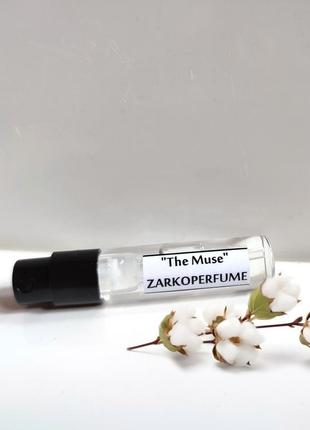 Парфюм унисекс отливант распив the muse от zarkoperfume / цветы хлопка белый мускус ➡️ объем 2мл