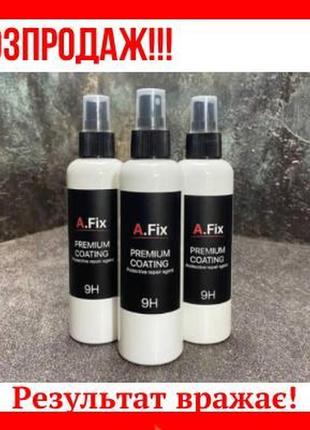 Рідке скло для авто нанокераміка рідка кераміка гідрофобне покриття a.fix premium coating 200ml