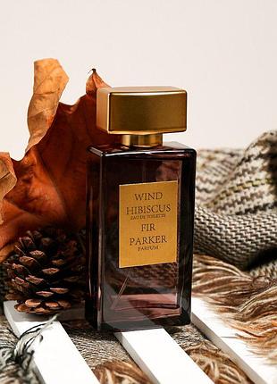 Парфуми на осінь wind hibiscus, fir parker, духи бренд, люкс якість, аромат