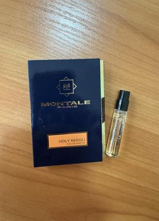 Пробник п/ в montale holy neroli 2 мл