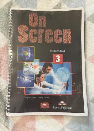 Гдз on screen 3 (student’s book)