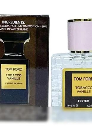 Tester tobacco vanille 40 ml (тобако ваниль 40 мл.) унисекс