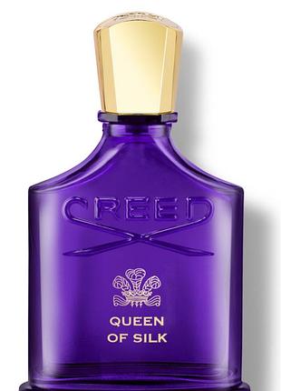 Creed queen of silk