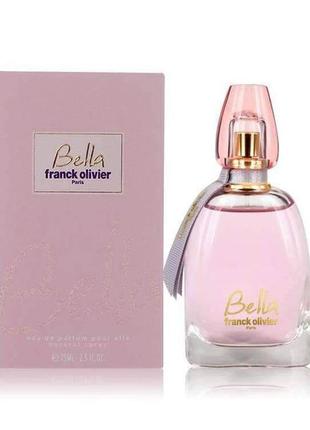 Оригинальный женский парфюм franck olivier bella