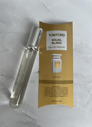 Парфум унісекс Tom ford - 🍋eau de soleil blanc🍋 - парфуми парфуми 60 мл 20 мл