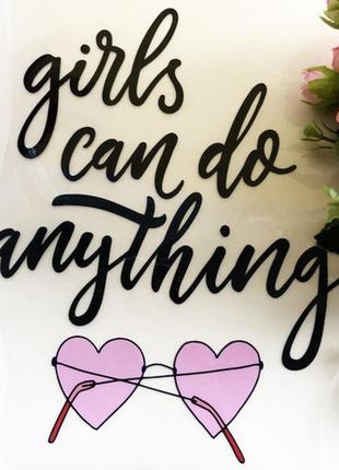 Термоаппликация, наклейка на одежду "girls can do anything" 18x21 см.(черный шрифт)