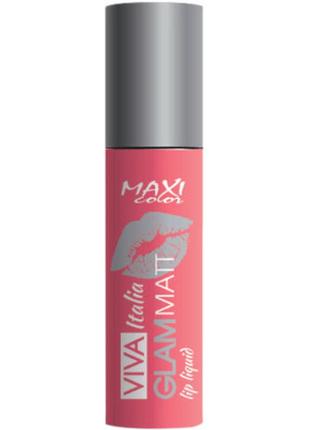 Помада для губ maxi color viva italia glam matt lip liquid 04 (4823097114711)