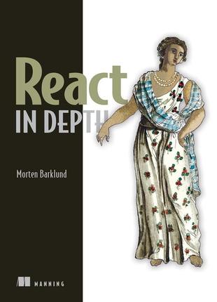 React in depth, morten barklund