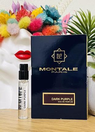 Оригінал пробник парфум парфумована вода Duhi Montale Dark Purple