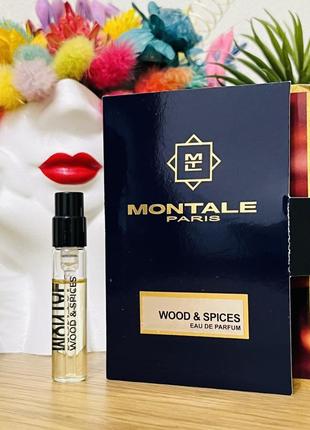 Оригінал пробник парфум парфумована вода  montale wood & spices