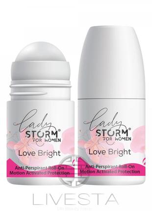 Жіночий роликовий дезодорант - антиперспірант lady storm love bright, 50 мл
