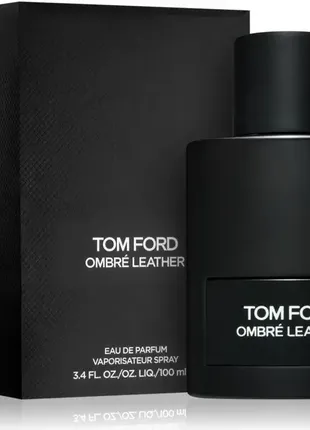 Парфумована вода tom ford ombre leather 100 ml