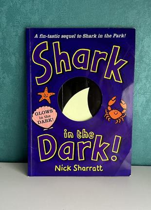 Shark in the dark книга, нік шарратт