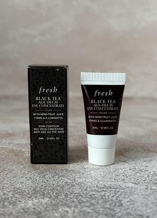Fresh - black tea age-delay eye concentrate - это универсальный крем для глаз, который уменьшает темные - антивозрастной крем для кожи вокруг глаз, 5 ml
