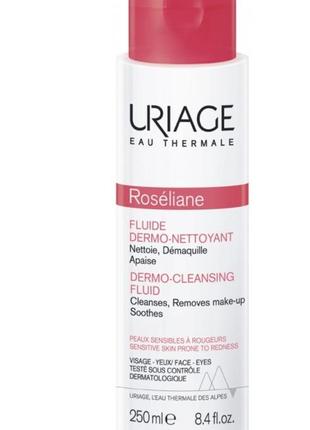 Uriage roseliane dermo-cleansing fluid 250 мл очищения лица демакияж флюид