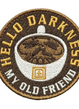 Шеврон 5.11 tactical hello darkness 2.0 patch