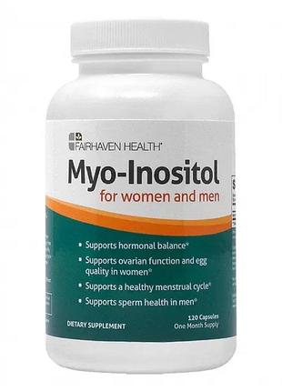 Міо-інозитол (myo-inositol) для жінок та чоловіків fairhaven health 120 капсул