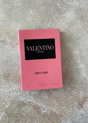 Valentino - donna born in roma eau de parfum - пробник парфюма