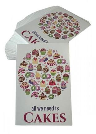Бірка “all we need is cakes”, 120*80