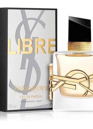 Оригинальный yves saint laurent libre 30 ml парфюмированная вода