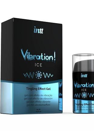 Жидкий вибратор intt vibration ice (15 мл), густой гель, очень необычный, действует до 30 минут  18+