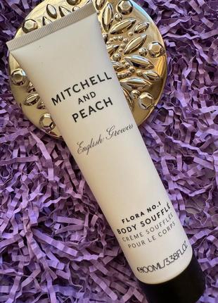 Люкс! англия. роскошный люксовый крем- суфле для тела mitchell and peach flora no.1 body souffle, 100ml