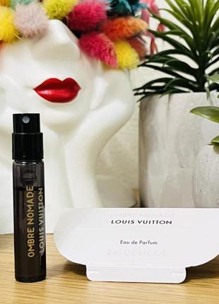Оригінал пробник парфум парфумована вода louis vuitton ombre nomade оригинал парфюм парфюмированая вода