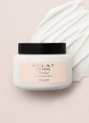 Парфюмированный крем для тела eclat femme weekend