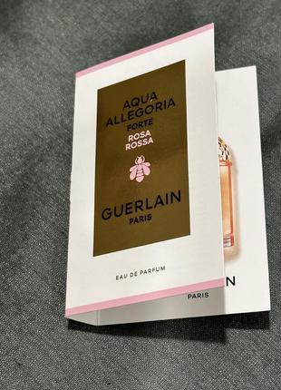 Guerlain aqua allegoria forte rosa rossa/пробник парфюма