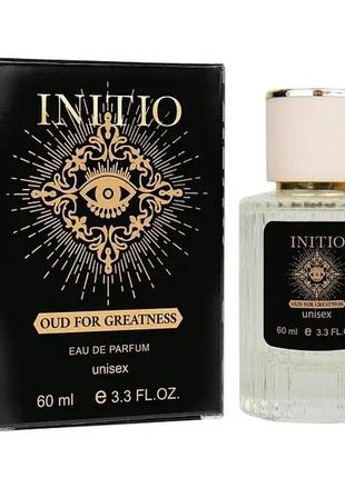 Парфуми унісекс initio parfums prives oud for greatness 60 мл