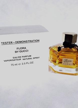 Духи тестер gucci flora by gucci eau de parfum 75 ml.