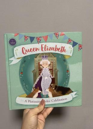 Queen elizabeth: a platinum jubilee ccelebration книга на английском языке для детей