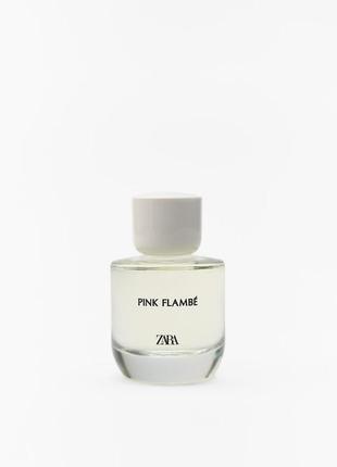 Туалетна вода pink flambe zara  оригінал