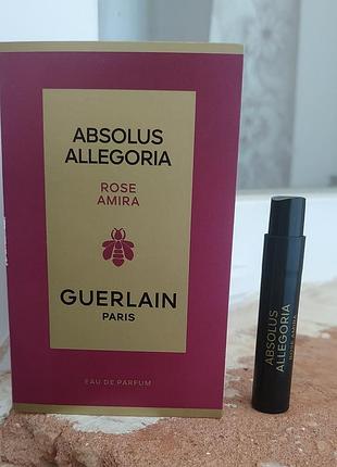 Rosa amira, santal royal, absolus allegoria guerlain, пробник