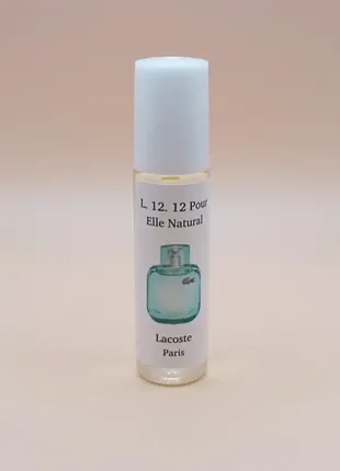 Масляные духи l.12.12 pour elle natural masculino lacoste женские, духи роликовые 10 мл.
