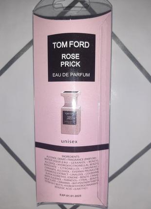 Tom ford rose prick 20 мл