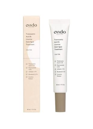 Сироватка-концентрат проти пігментних плям ondo beauty 36.5 tranexamic acid & licorice dark spot treatment 30 мл