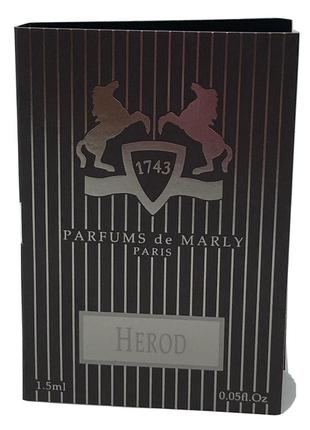 Parfums de marly - herod - парфюмированная вода - 1.5 мл