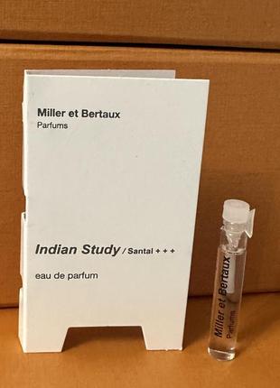 Miller et bertaux indian study /santal +++ пробник оригінал