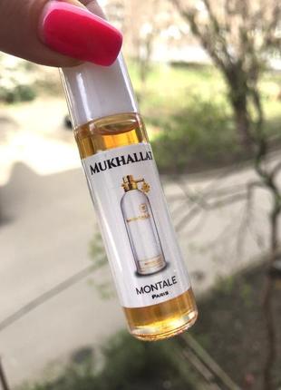 Масляные духи montale mukhalat 10 ml