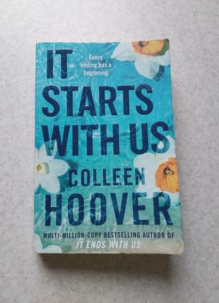 Книжки англійською мовою colleen hoover it starts with us коллін гувер залишся якщо кохаєш книги англ мова