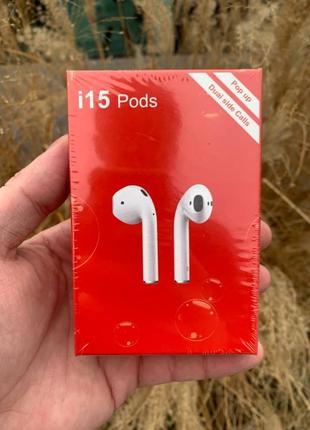 Бездротові навушники airpods i15 pods +touch +pop up білі