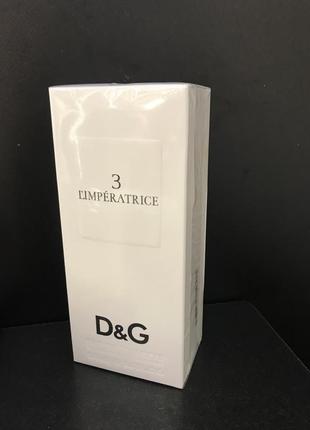 Туалетна вода d&amp;g  l ' imperatrice 3