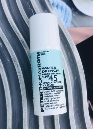 ✔️оригинал солнцезащитный крем с гиалуроновой кислотой peter thomas roth water drench broad spectrum spf 45 hyaluronic cloud moisturizer