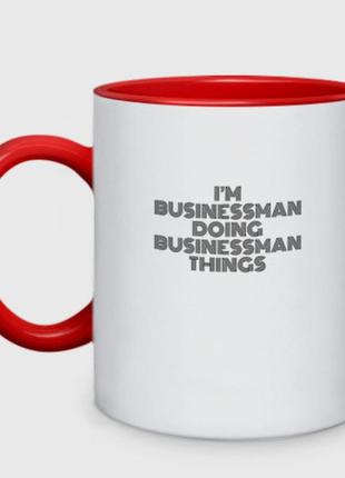 Чашка двухцветная «i'm doing businessman things» (колір чашки на вибір)