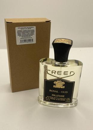 Creed royal oud 120 мл тестер