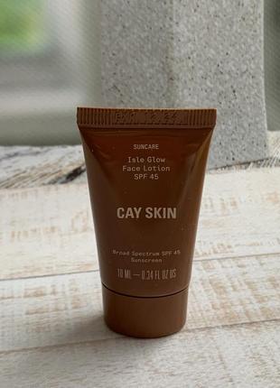 Cay skin isle glow face moisturizer with spf 45 and niacinamide ежедневный солнцезащитный крем