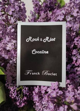 Franck boclet rock & riot cocaine (пробник). духи.