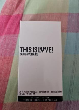 This is love zadig&voltaire 100ml оригинал4 фото