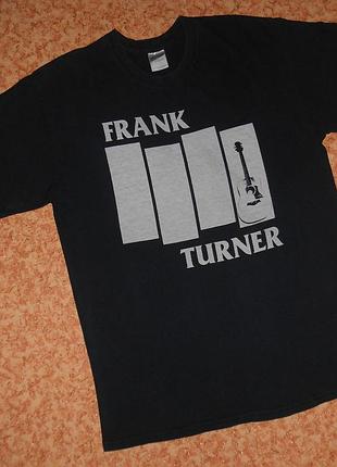 Футболка frank turner фрэнк тёрнер/рок мерч